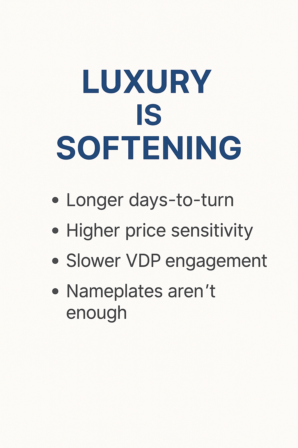 Infographic showing luxury segment softening with longer days-to-turn and higher price sensitivity.